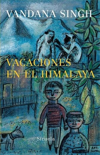 VACACIONES EN EL HIMALAYA | 9788498410846 | SINGH, VANDANA | Librería Castillón - Comprar libros online Aragón, Barbastro