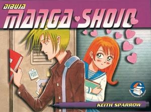DIBUJA MANGA SHOJO | 9788434225466 | SPARROW, KEITH | Librería Castillón - Comprar libros online Aragón, Barbastro