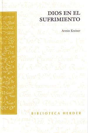 Dios en el sufrimiento | 9788425424632 | Kreiner, Armin | Librería Castillón - Comprar libros online Aragón, Barbastro