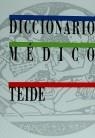 DICCIONARIO MEDICO TEIDE | 9788430780167 | VARIS | Librería Castillón - Comprar libros online Aragón, Barbastro