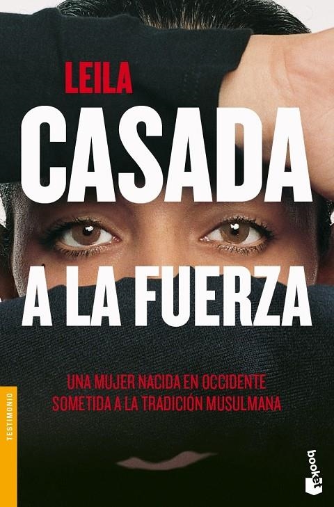 CASADA A LA FUERZA - BOOKET | 9788427032804 | LEILA | Librería Castillón - Comprar libros online Aragón, Barbastro