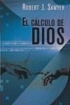 CALCULO DE DIOS, EL - BYBLOS | 9788466632768 | SAWYER, ROBERT | Librería Castillón - Comprar libros online Aragón, Barbastro