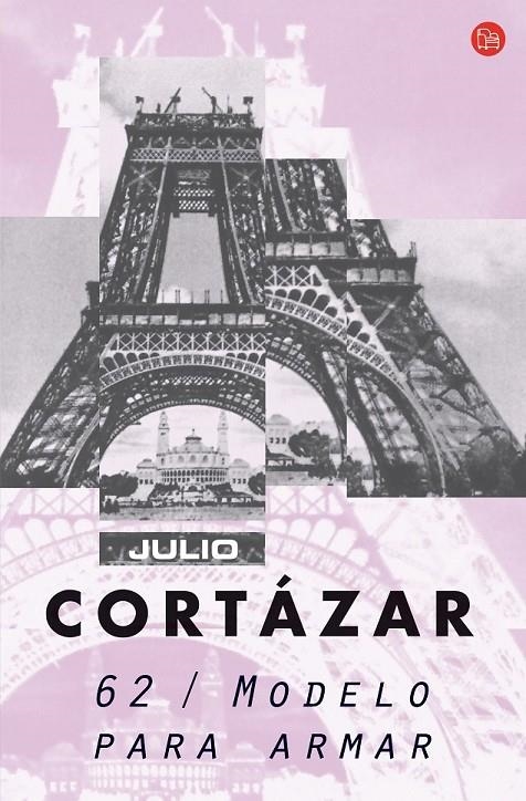 62 MODELO PARA ARMAR - PDL | 9788466369183 | CORTAZAR, JULIO | Librería Castillón - Comprar libros online Aragón, Barbastro