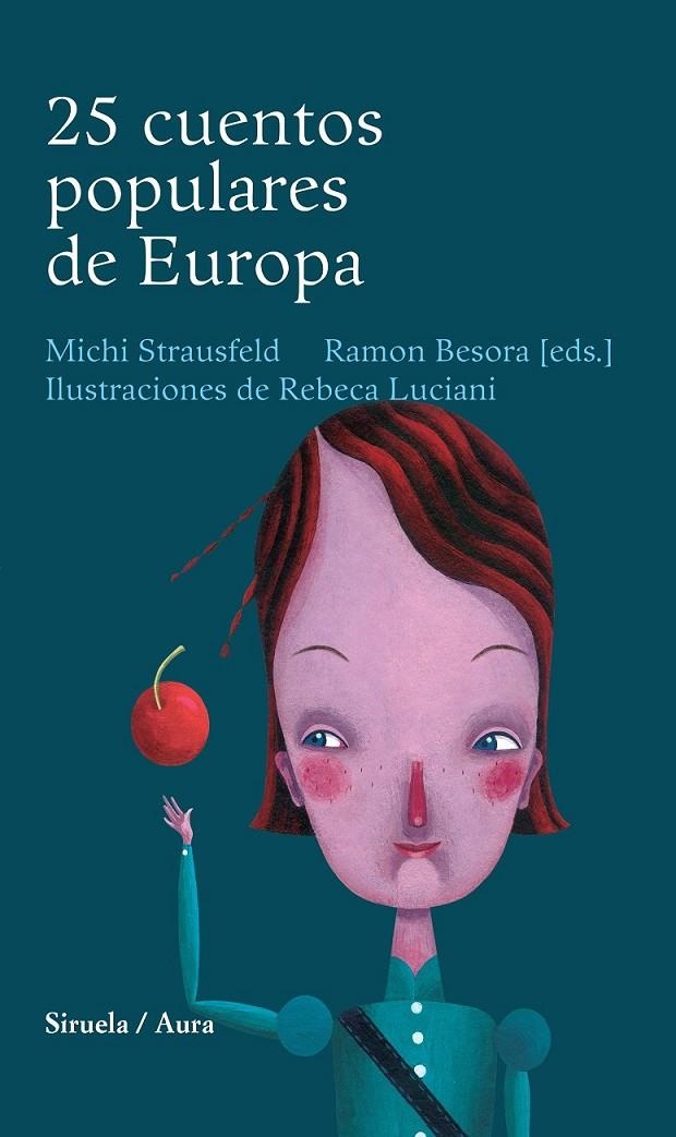 25 CUENTOS POPULARES DE EUROPA | 9788478442461 | VARIOS AUTORES | Librería Castillón - Comprar libros online Aragón, Barbastro