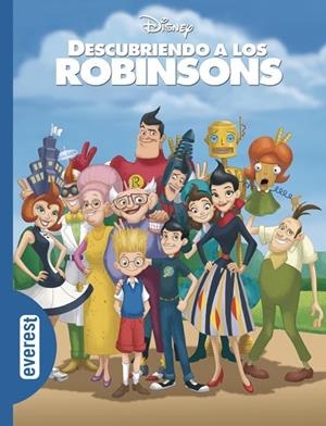 DESCUBRIENDO A LOS ROBINSONS - CLASICOS DISNEY | 9788424145224 | ALONSO MENDOZA, LIWAYWAY | Librería Castillón - Comprar libros online Aragón, Barbastro
