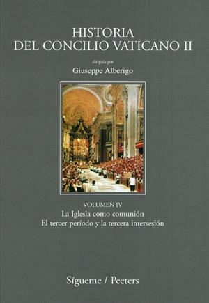 HISTORIA DEL CONCILIO VATICANO II 4 | 9788430116300 | ALBERIGO, GIUSEPPE | Librería Castillón - Comprar libros online Aragón, Barbastro