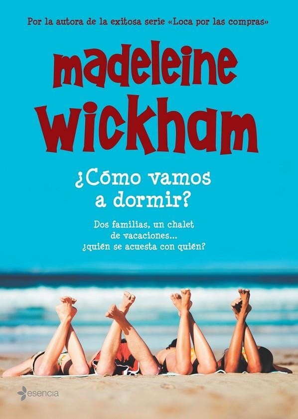 CÓMO VAMOS A DORMIR | 9788408072867 | WICKHAM, MADELEINE | Librería Castillón - Comprar libros online Aragón, Barbastro