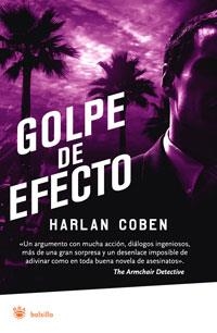 GOLPE DE EFECTO - RBA BOLSILLO | 9788479011024 | COBEN, HARLAN | Librería Castillón - Comprar libros online Aragón, Barbastro