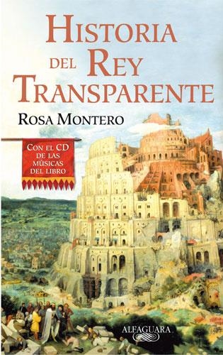 HISTORIA DEL REY TRANSPARENTE + CD (CARTON) | 9788420472188 | MONTERO, ROSA | Librería Castillón - Comprar libros online Aragón, Barbastro