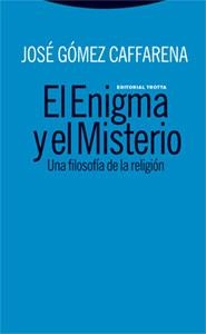 ENIGMA Y EL MISTERIO, EL | 9788481649116 | GOMEZ CAFFARENA, JOSE | Librería Castillón - Comprar libros online Aragón, Barbastro