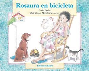 ROSAURA EN BICICLETA | 9789802570553 | BARBOT, D. | Librería Castillón - Comprar libros online Aragón, Barbastro