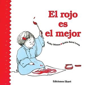 ROJO ES EL MEJOR, EL | 9789802570874 | STINSON, KATHY | Librería Castillón - Comprar libros online Aragón, Barbastro
