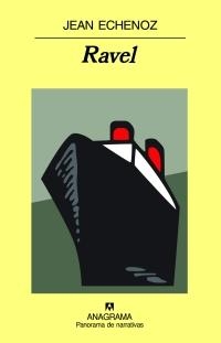 RAVEL | 9788433974525 | ECHENOZ, JEAN | Librería Castillón - Comprar libros online Aragón, Barbastro
