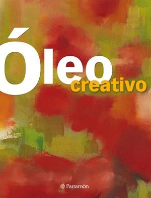 OLEO CREATIVO - TECNICAS CREATIVAS | 9788434229945 | Librería Castillón - Comprar libros online Aragón, Barbastro