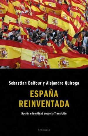 ESPAÑA REINVENTADA | 9788483077788 | BALFOUR, SEBASTIAN; QUIROGA, ALEJANDRO | Librería Castillón - Comprar libros online Aragón, Barbastro