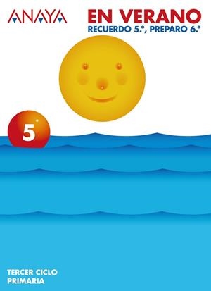 5EP VACACIONES ANAYA | 9788466758574 | Anaya Educación | Librería Castillón - Comprar libros online Aragón, Barbastro