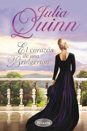 El corazón de una Bridgerton | 9788496711136 | Quinn, Julia | Librería Castillón - Comprar libros online Aragón, Barbastro