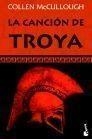 CANCION DE TROYA, LA - BOOKET | 9788408072614 | MCCULLOUGH, COLLEEN | Librería Castillón - Comprar libros online Aragón, Barbastro