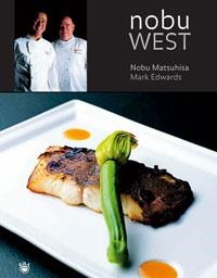 NOBU WEST | 9788478717200 | MATSUHISA, NOBU | Librería Castillón - Comprar libros online Aragón, Barbastro