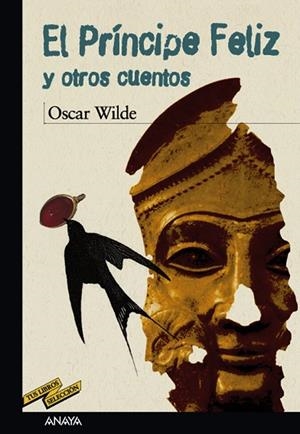 PRÍNCIPE FELIZ Y OTROS CUENTOS, EL - TUS LIBROS | 9788466753784 | WILDE, OSCAR | Librería Castillón - Comprar libros online Aragón, Barbastro