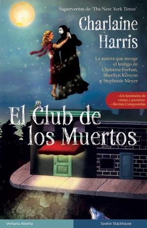 CLUB DE LOS MUERTOS, EL | 9788498003260 | HARRIS, CHARLIE | Librería Castillón - Comprar libros online Aragón, Barbastro