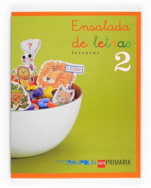 2EP TRAMPOLIN LECTURAS ENSALADA DE LETRAS ED.07 | 9788467513561 | Librería Castillón - Comprar libros online Aragón, Barbastro