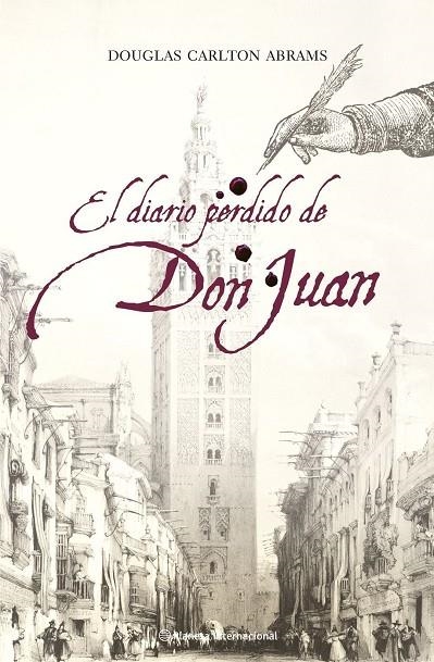 DIARIO PERDIDO DE DON JUAN, EL | 9788408072485 | CARLTON ABRAMS, DOUGLAS | Librería Castillón - Comprar libros online Aragón, Barbastro
