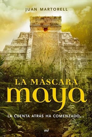 MASCARA MAYA, LA | 9788427033689 | MARTORELL, JUAN | Librería Castillón - Comprar libros online Aragón, Barbastro