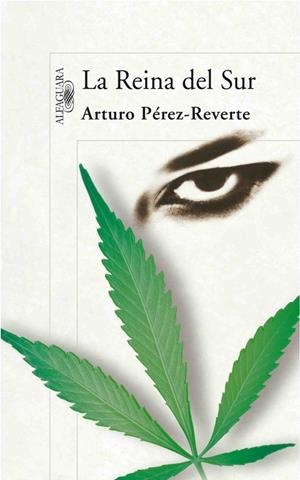 REINA DEL SUR, LA | 9788420471983 | Arturo Pérez-Reverte | Librería Castillón - Comprar libros online Aragón, Barbastro