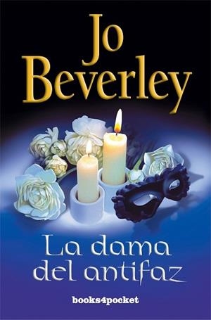 DAMA DEL ANTIFAZ, LA | 9788496829053 | BEVERLEY, JO | Librería Castillón - Comprar libros online Aragón, Barbastro
