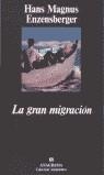 GRAN MIGRACION, LA | 9788433913630 | ENZENSBERGER, HANS MAGNUS | Librería Castillón - Comprar libros online Aragón, Barbastro