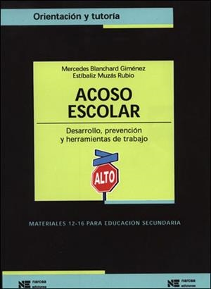 ACOSO ESCOLAR | 9788427715561 | BLANCHARD GIMENEZ, MERCEDES | Librería Castillón - Comprar libros online Aragón, Barbastro