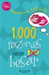 1000 RAZONES PARA NO BESAR | 9788466613576 | ULLRICH, HORTENSE | Librería Castillón - Comprar libros online Aragón, Barbastro