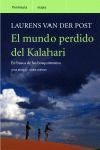 MUNDO PERDIDO DEL KALAHARI, EL | 9788483075661 | VAN DER POST, LAURENS | Librería Castillón - Comprar libros online Aragón, Barbastro