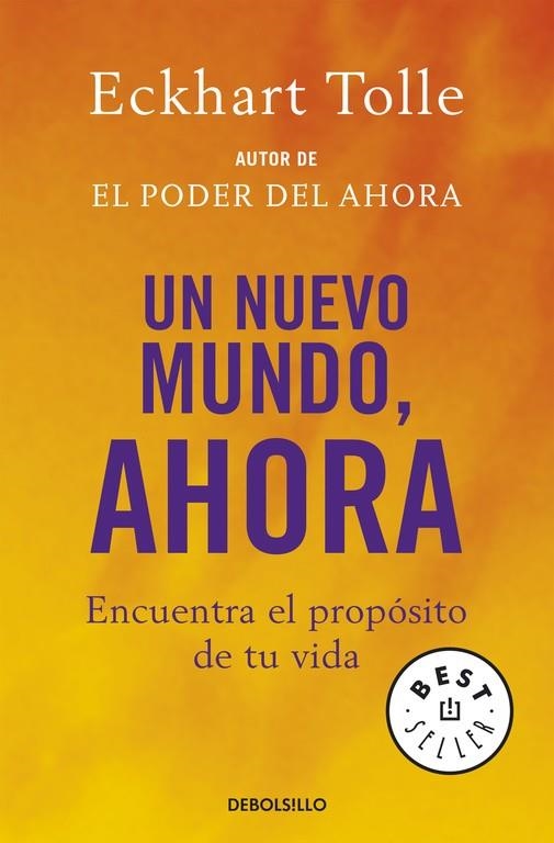 UN NUEVO MUNDO AHORA | 9788483464113 | Eckhart Tolle | Librería Castillón - Comprar libros online Aragón, Barbastro