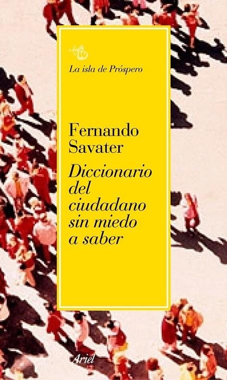 DICCIONARIO DEL CIUDADANO SIN MIEDO A SABER | 9788434453395 | SAVATER, FERNANDO | Librería Castillón - Comprar libros online Aragón, Barbastro