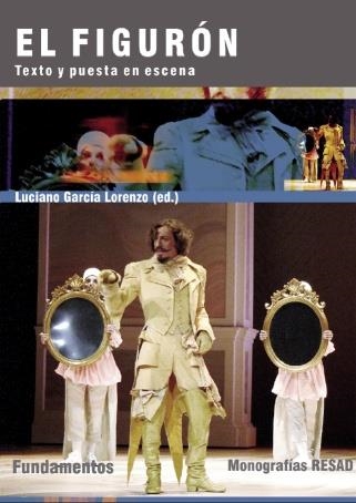 FIGURON, EL | 9788424511272 | GARCIA LORENZO, LUCIANO (ED.) | Librería Castillón - Comprar libros online Aragón, Barbastro