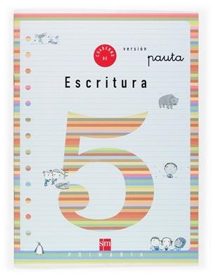 CUADERNO SM ESCRITURA 5 PAUTA (2EP) | 9788434881167 | Librería Castillón - Comprar libros online Aragón, Barbastro