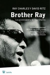 BROTHER RAY | 9788489662186 | CHARLES, RAY; RITZ, DAVID | Librería Castillón - Comprar libros online Aragón, Barbastro