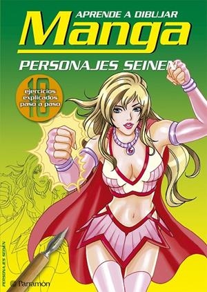 PERSONAJES SEINEN - APRENDE A DIBUJAR MANGA | 9788434232020 | Librería Castillón - Comprar libros online Aragón, Barbastro