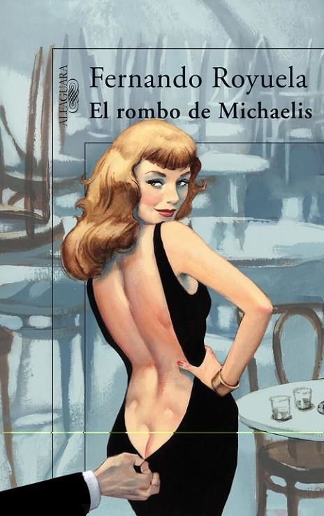 ROMBO DE MICHAELIS, EL | 9788420472287 | Fernando Royuela | Librería Castillón - Comprar libros online Aragón, Barbastro