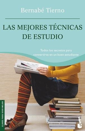 MEJORES TECNICAS DE ESTUDIO, LAS - BOOKET | 9788484605256 | TIERNO, BERNABE | Librería Castillón - Comprar libros online Aragón, Barbastro