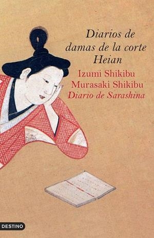 DIARIOS DE DAMAS DE LA CORTE HEIAN | 9788423339716 | SHIKIBU, IZUMI; SHIKINU, MURASAKI | Librería Castillón - Comprar libros online Aragón, Barbastro