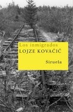 INMIGRADOS, LOS | 9788498410662 | KOVACIC, LOJZE | Librería Castillón - Comprar libros online Aragón, Barbastro