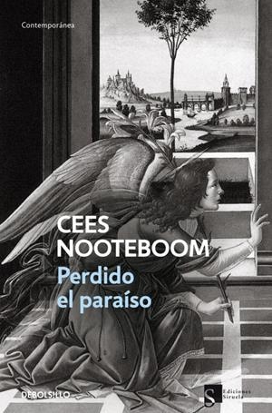 PERDIDO EL PARAISO | 9788483464625 | NOOTEBOOM, CEES | Librería Castillón - Comprar libros online Aragón, Barbastro