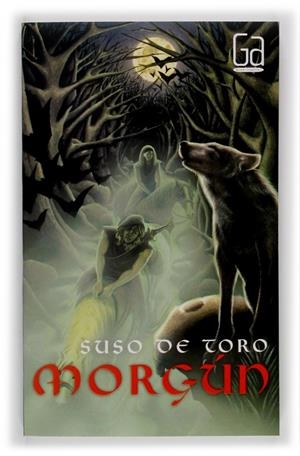 MORGUN - GA | 9788467502770 | TORO, SUSO DE | Librería Castillón - Comprar libros online Aragón, Barbastro
