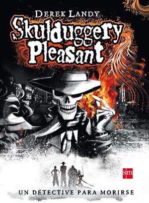 SKULDUGGERY PLEASANT | 9788467519846 | LANDY, DEREK | Librería Castillón - Comprar libros online Aragón, Barbastro