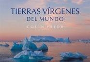 TIERRAS VIRGENES DEL MUNDO | 9788497853903 | PRIOT, COLIN | Librería Castillón - Comprar libros online Aragón, Barbastro