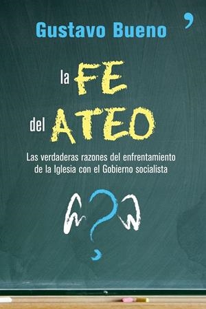 FE DEL ATEO, LA | 9788484606734 | BUENO, GUSTAVO | Librería Castillón - Comprar libros online Aragón, Barbastro