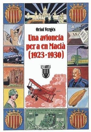 UNA AVIONETA PER A EN MACIA (1923-1930) | 9788478265169 | VERGES, ORIOL | Librería Castillón - Comprar libros online Aragón, Barbastro